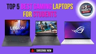 Top 5 Best Gaming Laptops for Students: Gaming &amp; Studying: Top 5 Laptops for Students!