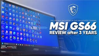 &quot;Saying Goodbye&quot; - MSI GS66 STEALTH REVIEW after 3 YEARS