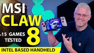 Much Better Than Before - MSI Claw 8 Review