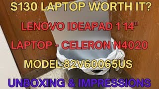 Is this $130 Laptop Worth it? Lenovo Ideapad 1 14&quot; Laptop - Celeron N4020  Unboxing &amp; Impressions