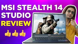 MSI Stealth 14 Studio review: The compact gaming powerhouse! 
