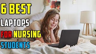Top 6 Best Laptops For Nursing Students Reviews in 2024 - Best Laptop for Nursing Students in 2024