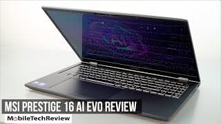 MSI Prestige 16 AI EVO Review - New Intel CPU