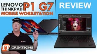 REVIEW Lenovo ThinkPad P1 Gen 7 Mobile Workstation | IT Creations