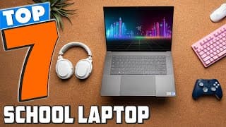 Best Student Laptops 2024: 7 Must-Have Devices