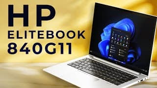 HP EliteBook 840 G11 – A Reliable Workhorse? Full Review &amp; Upgrades