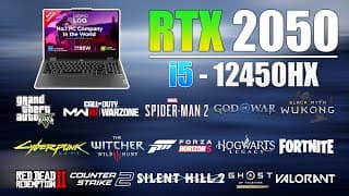 Lenovo LOQ: i5 12th Gen 12450HX RTX 2050 - Test in 15 Games in 2025